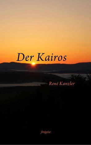 Der Kairos von Kanzler,  René