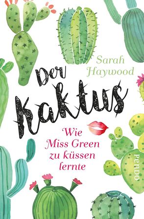 Der Kaktus von Brodd,  Frauke, Haywood,  Sarah