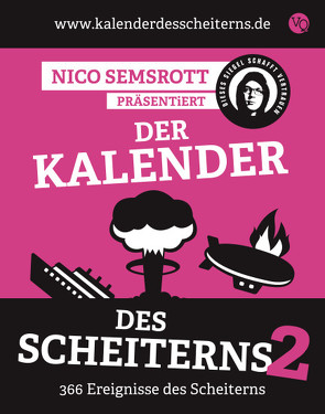 Der Kalender des Scheiterns 2 von Semsrott,  Nico