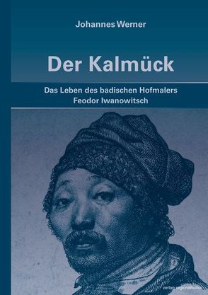 Der Kalmück von Werner,  Johannes