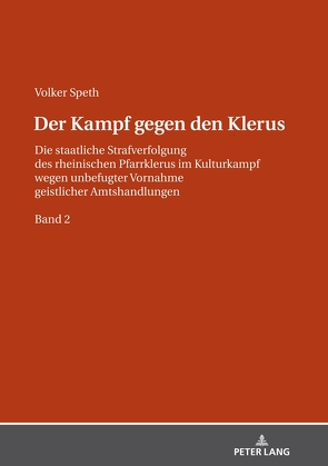 Der Kampf gegen den Klerus von Speth,  Volker