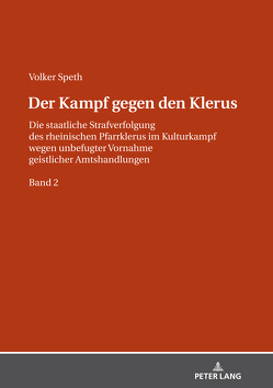 Der Kampf gegen den Klerus von Speth,  Volker