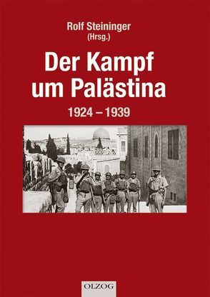 Der Kampf um Palästina von Steininger,  Rolf