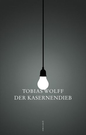 Der Kasernendieb von Heibert,  Frank, Wolff,  Tobias