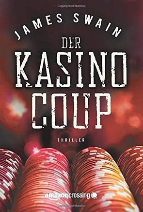 Der Kasino-Coup von Langenbach,  Polly, Swain,  James