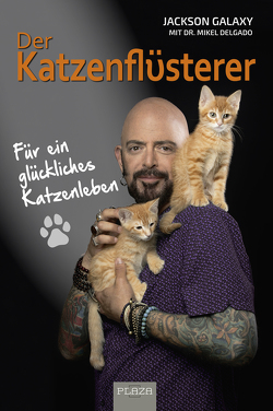 Der Katzenflüsterer von Delgado,  Mikel, Galaxy,  Jackson