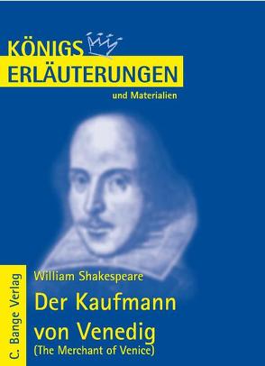 Kaufmann von Venedig – The Merchant of Venice von William Shakespeare. von Keiser,  Wolfhard, Shakespeare,  William