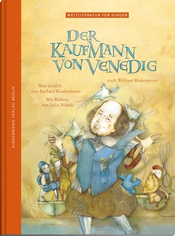 Der Kaufmann von Venedig von Kindermann,  Barbara, Nüsch,  Julia