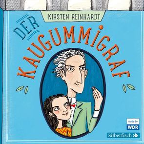 Der Kaugummigraf von Bliefert,  Ulrike, Buchali,  Karin, Burkholder,  Sigrid, Danisch,  Lia, Feldhoff,  Petra, Meyerfeldt,  Astrid, Reinhardt,  Kirsten, Sachtleben,  Horst