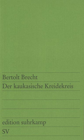 Der kaukasische Kreidekreis von Berlau,  Ruth, Brecht,  Bertolt