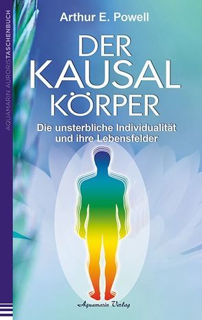 Der Kausalkörper von Powell,  Arthur E.