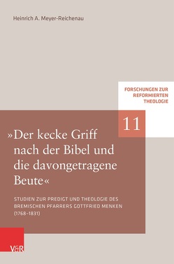 »Der kecke Griff nach der Bibel und die davongetragene Beute« von Hofheinz,  Marco, Meyer-Reichenau,  Heinrich A., Plasger,  Georg, Weinrich,  Michael