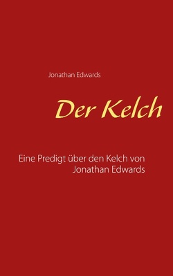 Der Kelch von Edwards,  Jonathan