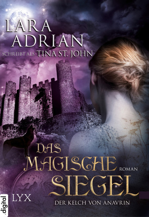 Der Kelch von Anavrin – Das magische Siegel von Adrian,  Lara, Hanowell,  Holger