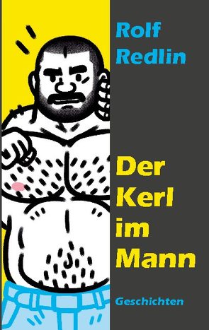 Der Kerl im Mann von Redlin,  Rolf