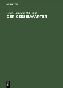 Der Kesselwärter von Huppmann,  Heinz, Zeller,  Georg