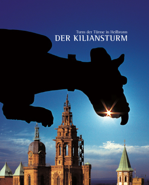 Der Kiliansturm von Farys,  Simone, Gundel,  Marc, Schrenk,  Christhard, Schweizer,  Roland