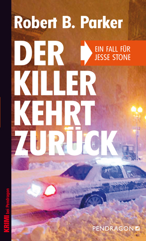 Der Killer kehrt zurück von Gockel,  Bernd, Parker,  Robert B.