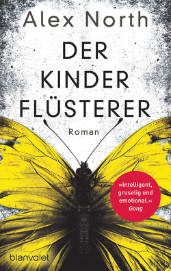 Der Kinderflüsterer von Flegler,  Leena, North,  Alex