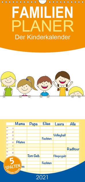 Der Kinderkalender – Familienplaner hoch (Wandkalender 2021 , 21 cm x 45 cm, hoch) von FloBo