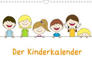 Der Kinderkalender (Wandkalender 2022 DIN A4 quer) von FloBo