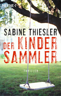 Der Kindersammler von Thiesler,  Sabine