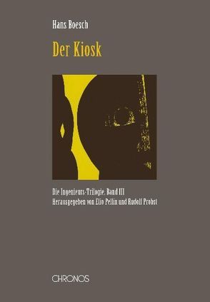 Der Kiosk von Boesch,  Hans, Pellin,  Elio, Probst,  Rudolf