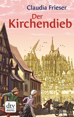 Der Kirchendieb von Frieser,  Claudia, Knorr,  Peter