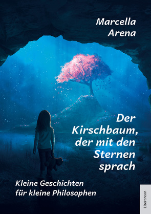 Der Kirschbaum, der mit den Sternen sprach von Arena,  Marcella