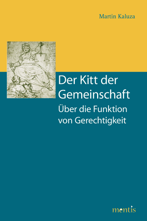 Der Kitt der Gemeinschaft von Kaluza,  Martin