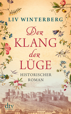 Der Klang der Lüge von Winterberg,  Liv