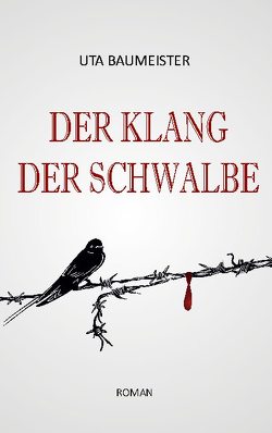 Der Klang der Schwalbe von Baumeister,  Uta