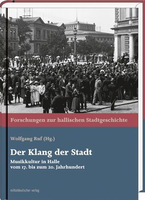 Der Klang der Stadt von Ruf,  Wolfgang