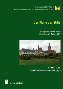 Der Klang der Stille von Krull,  Wilhelm, Wolschke-Bulmahn,  Joachim