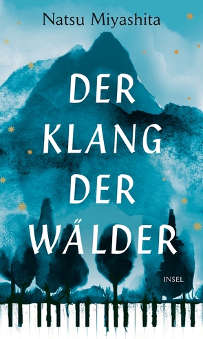 Der Klang der Wälder von Mangold,  Sabine, Miyashita,  Natsu