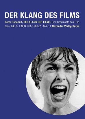 Der Klang des Films von Rabenalt,  Peter