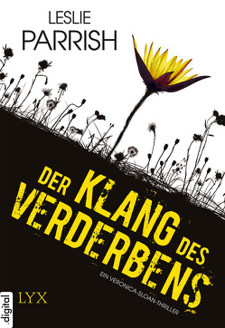 Der Klang des Verderbens von Franck,  Heide, Parrish,  Leslie