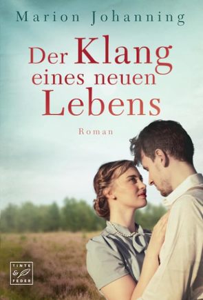 Der Klang eines neuen Lebens von Johanning,  Marion