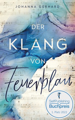 Der Klang von Feuerblau von Gerhard,  Johanna