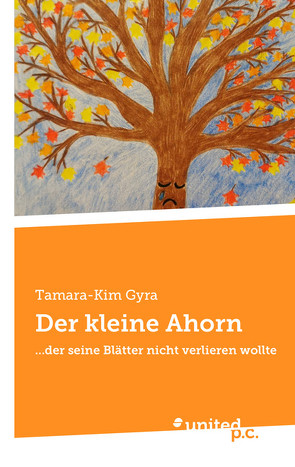 Der kleine Ahorn von Gyra,  Tamara-Kim