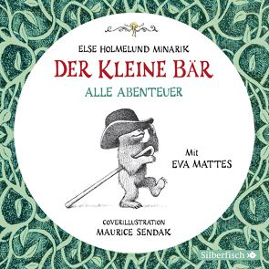 Der Kleine Bär: Der Kleine Bär – Alle Abenteuer von Holmelund Minarik,  Else, Mattes,  Eva