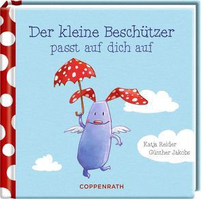 Der kleine Beschützer von Jakobs,  Günther, Reider,  Katja