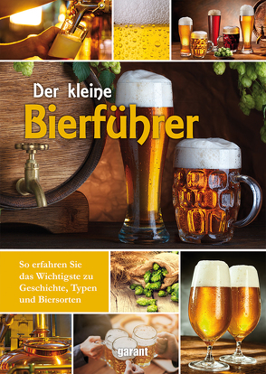 Der kleine Bierführer von garant Verlag GmbH