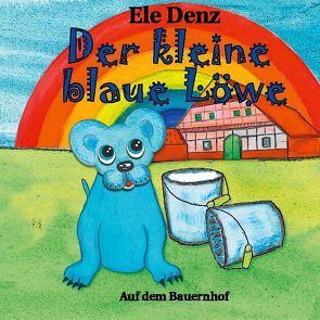 Der kleine blaue Löwe von Denz,  Ele