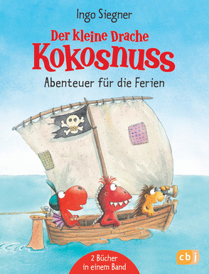 Der kleine Drache Kokosnuss – Abenteuer für die Ferien von Siegner,  Ingo