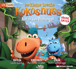 Der kleine Drache Kokosnuss – Auf in den Dschungel! von Baltscheit,  Martin, Kebekus,  Carolin, Nusch,  Martin, Power,  Tony, Semmelrogge,  Dustin, Slater,  Mark, von der Groeben,  Max, Walther,  Gabriele