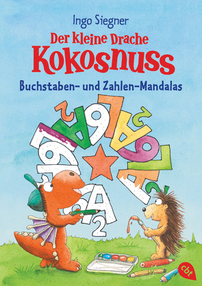 Der kleine Drache Kokosnuss – Buchstaben- und Zahlen-Mandalas von Siegner,  Ingo