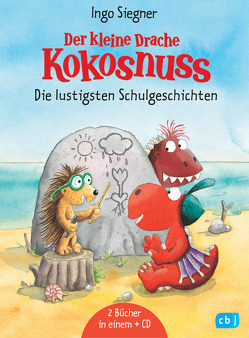 Der kleine Drache Kokosnuss – Die lustigsten Schulgeschichten – Set von Siegner,  Ingo