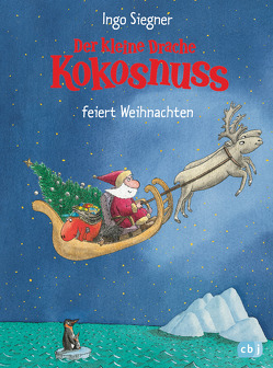 Der kleine Drache Kokosnuss feiert Weihnachten von Siegner,  Ingo