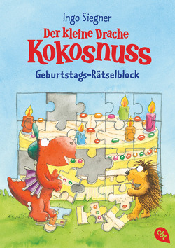 Der kleine Drache Kokosnuss – Geburtstags-Rätselblock von Siegner,  Ingo